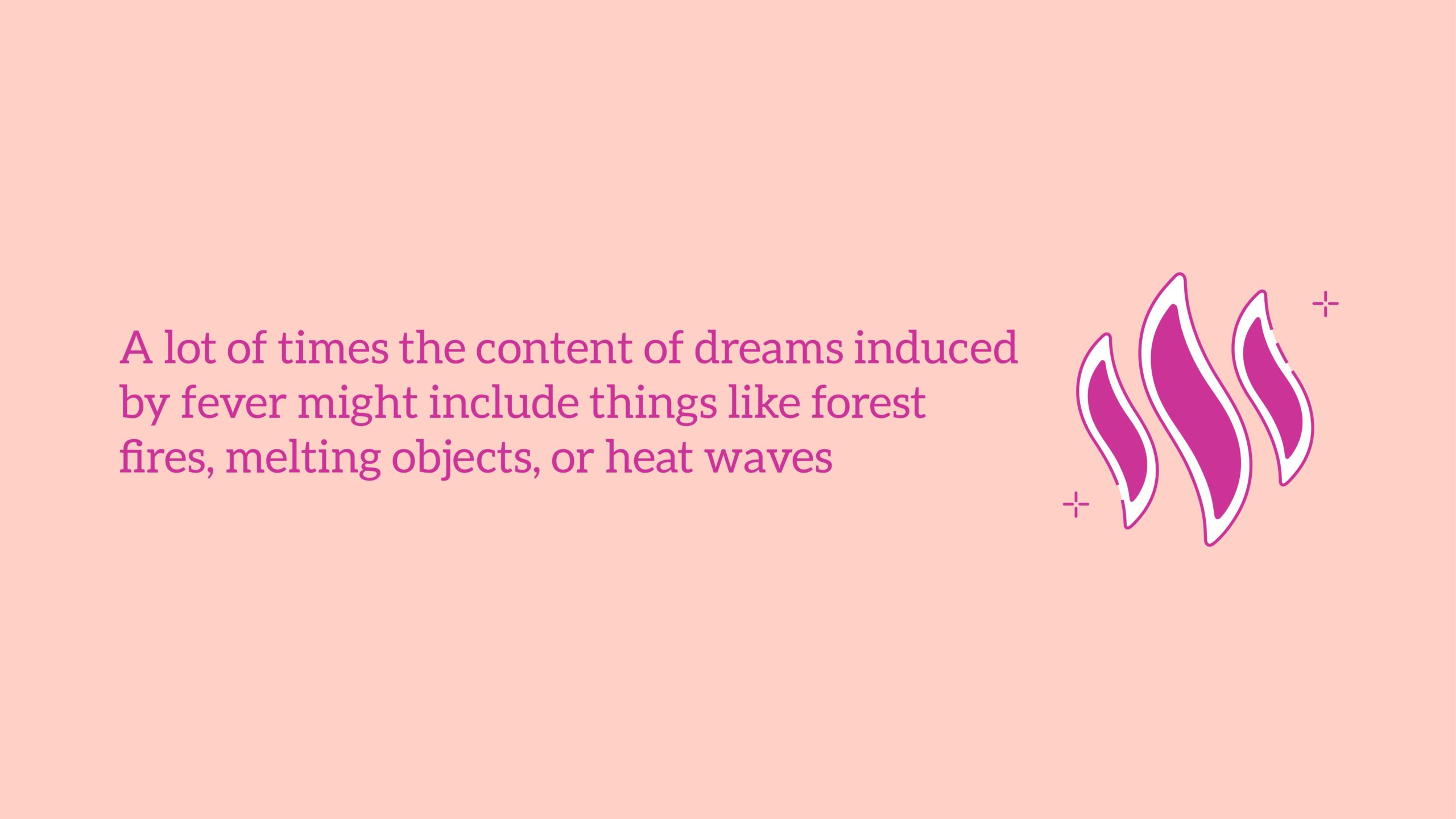 Fever Dream