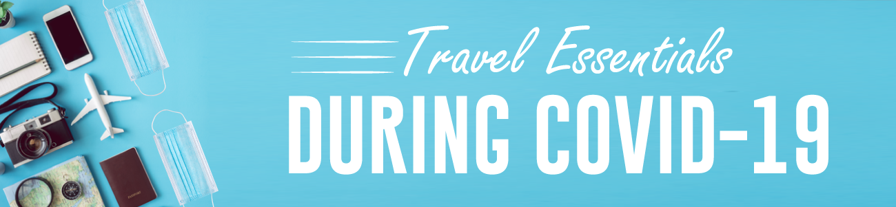 Traveling During COVID-19